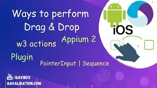 perform drag & drop gestures in Appium 2 | w3c actions | Android | IOS