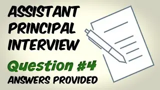 Assistant Principal Interview Question 4