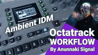 Octatrack tutorial workflow! creating ambient idm pattern from scratch! #octatracktutorial