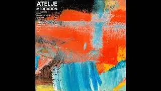 Atelje – Transition