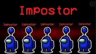 SECRET TRICK TO BECOME  IMPOSTOR EVERY TIME IN AMONG US