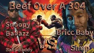 Snoopy Badazz VS Bricc Baby Beef:  Part 1 Bricc Baby Simpin Over Tanea