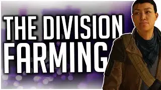 FARMING for EXOTIC Gear on The Division!