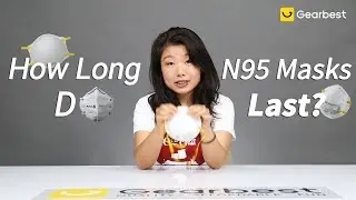 How Long do N95 Face Mask Last | How to Wear N95 Properly? - Gearbest