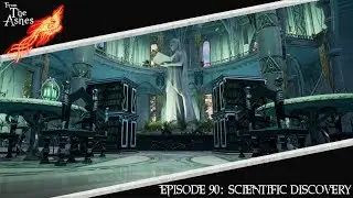 Ashes of Creation | From The Ashes | Episode 90: Scientific Discovery