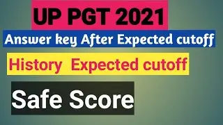 UP PGT ANSWER KEY AFTER History Expected cutoff 2021 || up pgt history expected cutoff 2021