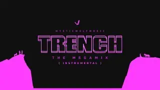 Trench: The Megamix (Instrumental) | Twenty One Pilots