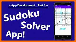 Make a Sudoku Solver App! | How to make a Sudoku solver in Android Studio | Part 3