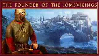 The Legendary Founder of the Jomsviking Order | Palnatoke