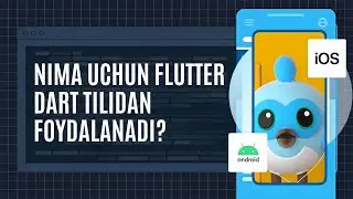 Nima uchun Flutter Dart tilidan foydalanadi?