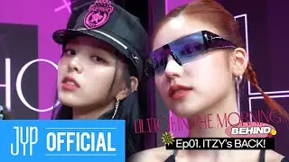 ITZY 마.피.아. In the morning BEHIND #1