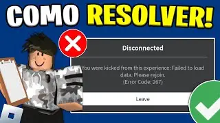 Como Resolver Erro 267 do Roblox - ROBLOX ERROR CODE 267 RESOLVIDO! [4 SOLUÇÕES]