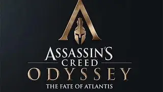 Assassin's Creed Odyssey: The Fate of Atlantis Part I 