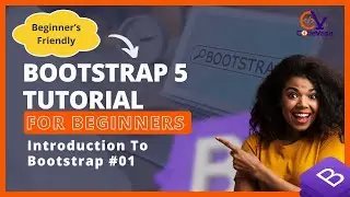 Bootstrap 5 Tutorial for Beginners #01: Introduction To Bootstrap