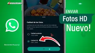 Enviar FOTOS HD en Whatsapp ✅ NUEVA FUNCION