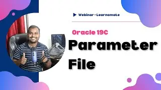 Webinar on Parameter File in Oracle Database | SPFILE and PFILE in Oracle database 😎