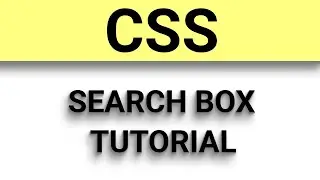 CSS Code For Search Box | How To Code Search Box In CSS