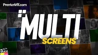 25 Multi Screens for Final Cut Pro