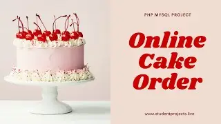 Online Cake Order Project developed in PHP & MySQL