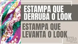 Guia de Estampa Definitiivo - Derruba x Levanta o Look