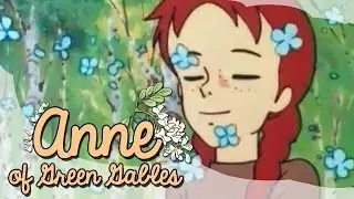 Anne of Green Gables - Episode 5 - Marilla Makes up Her Mind