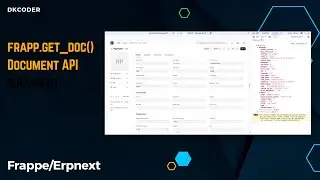 frappe get_doc function in frappe/erpnext || document api #frappe #erpnext #dkcoder