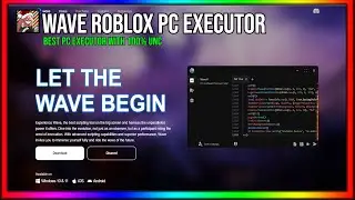 [NEW] WAVE EXECUTOR SHOWCASE | BEST ROBLOX PC & WEB EXECUTOR | VIRUS FREE & BYPASS BYFRON