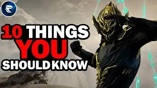 10 Things You Should Know Before Playing Warframe...