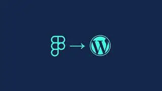 Convert Figma To WordPress (3 Simple Methods)