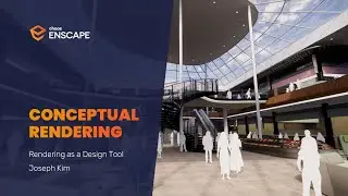 Conceptual Rendering: Rendering as a Design Tool | Webinar