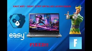 How To Fix Easy Anti Cheat Launch Error Fortnite 2024