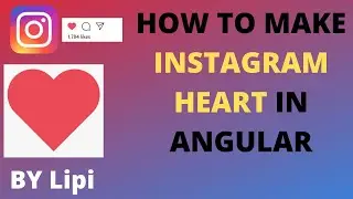 HOW TO MAKE INSTAGRAM HEART IN ANGULAR 9 ?