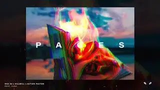 Eko Zu x KillWill x Action Paxton - Pages feat. Luna