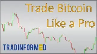 How to Trade Bitcoin like a Pro