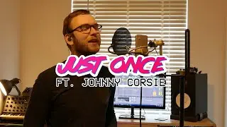 Quincy Jones/James Ingram - Just Once [cover] (ft. Johnny Corsie)