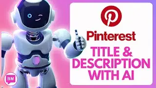 PINTEREST MARKETING | Write a PINTEREST Title and Description in Seconds with JASPER AI