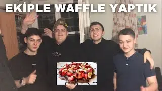 EKİPLE WAFFLE YAPTIK! tadımız kaçtı