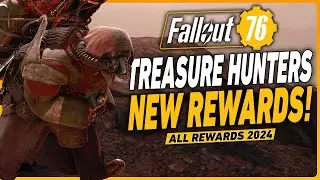 All Fallout 76 Treasure Hunter Rewards in 2024!