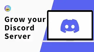 How to GROW Your Discord Server in 2024!