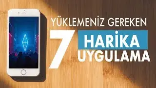 Yüklemeniz Gereken 7 Harika Uygulama #4