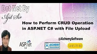 How to Perform CRUD Operation in ASP.NET C# with File Upload