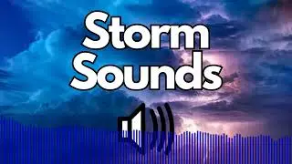 Storm Sound Effects (Wind / Rain / Thunder) | No Copyright