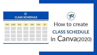 HOW TO CREATE CLASS SCHEDULE IN CANVA