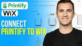 How to Connect Printify to Wix (2024) Tutorial