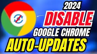 Permanently Disable Google Chrome Auto Updates 2024✅Best 2 Methods || Windows 11,10,8,7