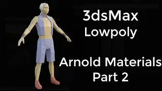 LowPoly Character Arnold part 2