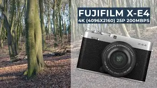 Fujifilm X E4 4K Sample Video