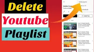 How To Delete Playlist On Youtube | Delete Youtube Playlists