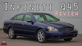 2004 Infiniti Q45 Luxury Review - An Under-Appreciated V8 Luxury Sedan!