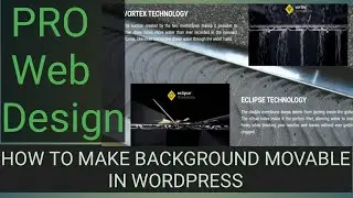 How to make background image moving vertically with mouse scroll in WordPress 2024.Pro web designing